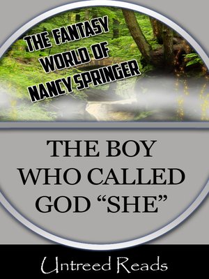 cover image of The Boy Who Called God "She"